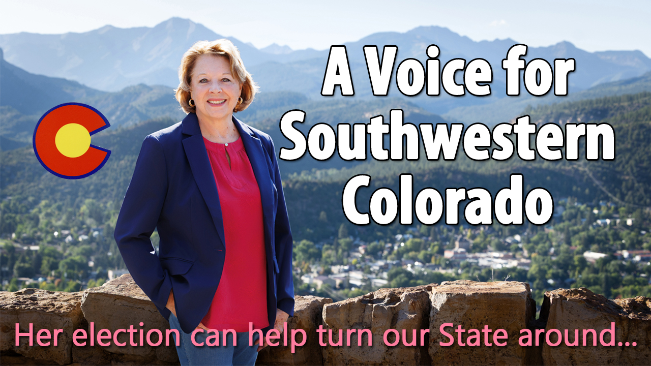 Naemi Riess “Southwestern Colorado Needs a Louder Voice!” Candidate Naomi Riess ...