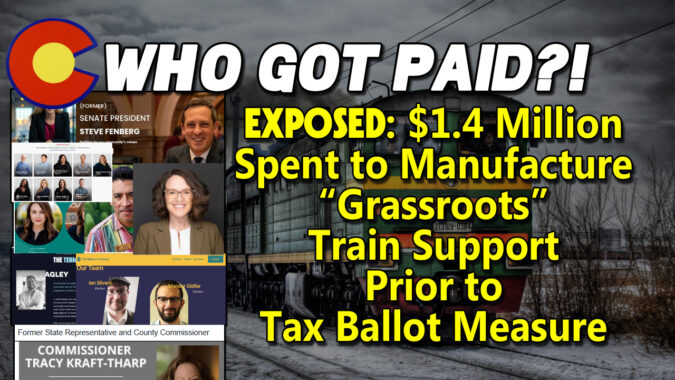 Colorado Taxpayer Money Paid for “Grassroots” Organizing Campaign to Build Support for CoCo Train!